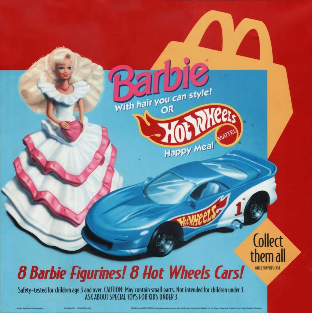 Retro McDonalds advertisement featuring a Barbie figurine in a white and pink dress and a blue Hot Wheels car. The text promotes 8 Barbie Figurines! 8 Hot Wheels Cars! and suggests collecting them all with a Happy Meal purchase.