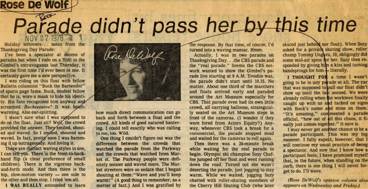 A vintage newspaper clipping with the headline Parade didnt pass her by this time by Rose De Wolf, dated November 27, 1978. The article discusses a Thanksgiving parade experience. A small photo of a person is included with the text.