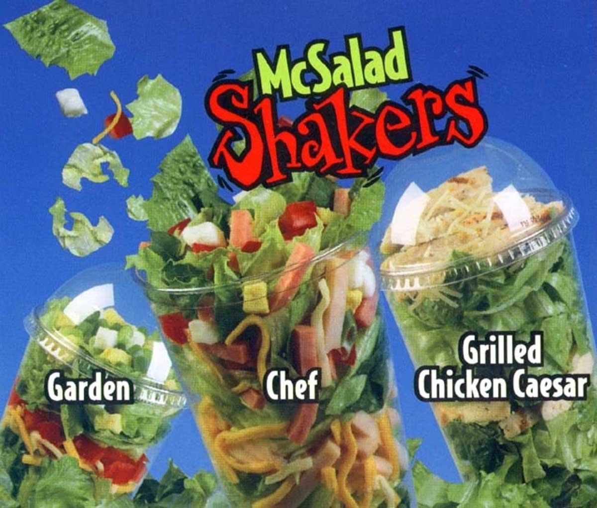 Advertisement for McDonald's McSalad Shakers. Garden, Chef, and Grilled Chicken Caesar. 