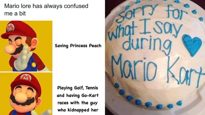 A meme with Mario on the left, confused about saving Princess Peach vs. playing games with her kidnapper, and on the right, a cake with Sorry for what I say during Mario Kart written in blue icing.